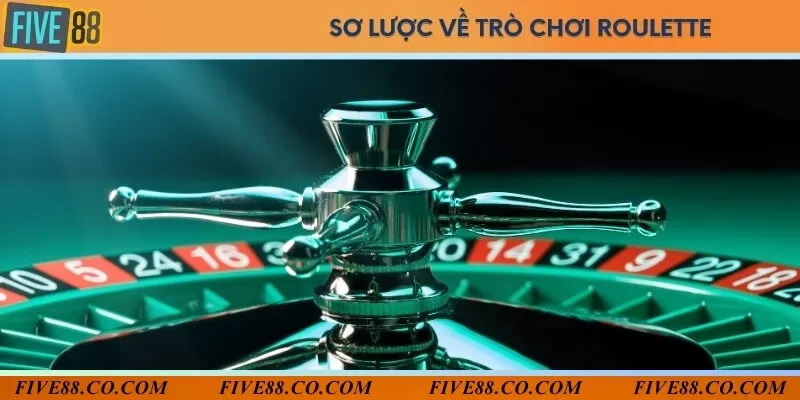 Roulette là một thể loại quen thuộc vô cùng