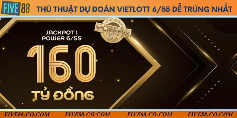 Những thủ thuật dự đoán kết quả xổ số Vietlott 6/55 hiệu quả