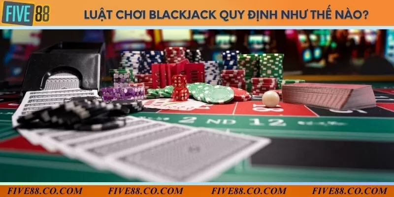 Quy định luật chơi Blackjack tối đa 7 người 1 phòng chơi và 1 dealer